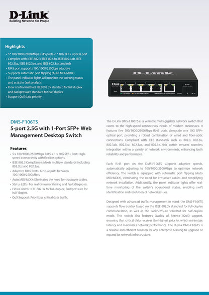 D-LINK DMS-F106TS 5-port 2.5G with 1-Port SFP+ Web Management Desktop Switch |